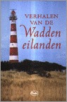 Verhalen van de Waddeneilanden (Paperback)