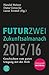 FUTURZWEI Zukunftsalmanach 2015/16 by Harald Welzer
