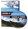 Aerial Photography and Videography Using Drones Learn by Video
