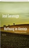 Hoffnung im Alentejo