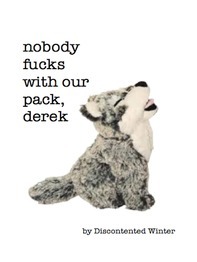 Nobody Fucks with our Pack, Derek (I Know Where Babies Come From, Derek #3)