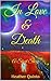 In Love & Death by Heather Quinto