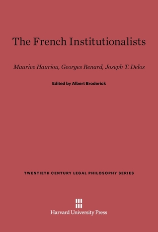The French Institutionalists
