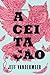 Aceitação (Southern Reach, #3)