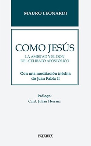Como Jesús (Libros Palabra nº 65) (Spanish Edition)