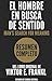 EL HOMBRE EN BUSCA DE SENTIDO (Man's Search for Meaning): Resumen completo del libro original de Viktor E. Frankl (Spanish Edition)