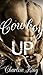 Cowboy Up (Rough and Dirty Western Romance Anthology)