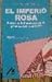 El Imperio Rosa: Poder e influencia de la prensa del corazón