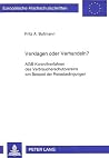 Verklagen oder Verhandeln?: AGB-Kontrollverfahren des Verbraucherschutzvereins am Beispiel der Reisebedingungen Verklagen oder Verhandeln?: AGB-Kontrollverfahren des Verbraucherschutzvereins am Beispiel der Reisebedingungen
