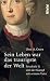 Sein Leben war das traurigste der Welt: Friedrich II und der Kampf mit seinem Vater (German Edition)