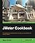 JMeter Cookbook