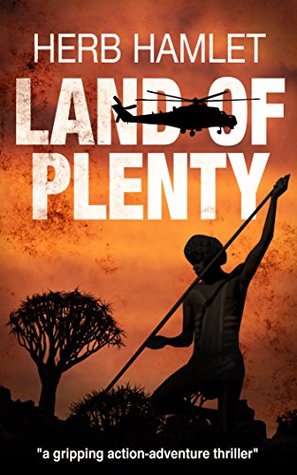 Land of Plenty (Kindle Edition)