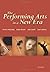 The Performing Arts in a Ne...
