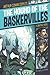 The Hound of the Baskervilles (Graphic Revolve: Common Core Editions)