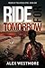 Ride for Tomorrow (Riders of the Apocalypse, #1)