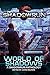 Shadowrun: World of Shadows