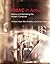 ENIAC in Action: Making and Remaking the Modern Computer (History of Computing)
