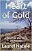 Heart of Gold (Heart of the...