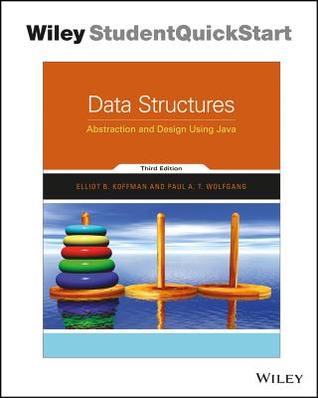 Data Structures: Abstraction and Design Using Java, 3E
