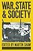 War, State and Society by Martin Shaw
