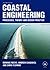 Coastal Engineering: Processes, Theory and Design Practice