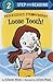 Freckleface Strawberry: Loose Tooth! (Step into Reading)
