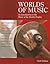 Worlds of Music: An Introduction to the Music of the World's Peoples
