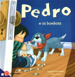 Pedro e os bombons (Hardcover)