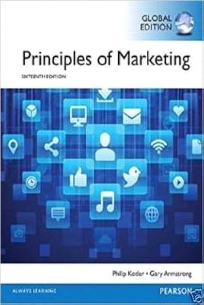 Principles of Marketing (16th Edition)