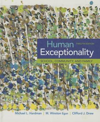 Human Exceptionality: School, Community, and Family