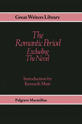 Romantic period: excluding the novel