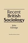 Recent British sociology. Recent British sociology.