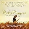 Pocket Prayers for Moms by Max Lucado