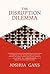 The Disruption Dilemma by Joshua Gans