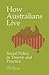 How Australians Live: Socia...