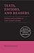 Texts, Editors, and Readers: Methods and Problems in Latin Textual Criticism (Roman Literature and its Contexts)