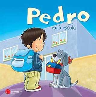 Pedro vai à escola (Hardcover)