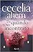 Da quando ti ho incontrato by Cecelia Ahern