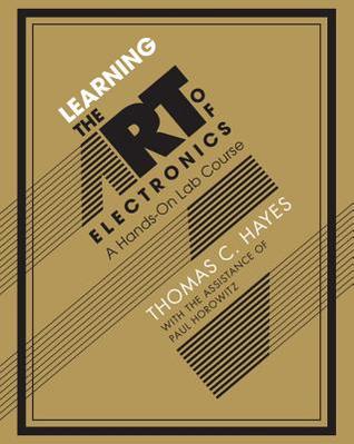 Learning the Art of Electronics: A Hands-On Lab Course (Paperback)