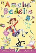 Amelia Bedelia on the Job