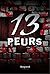13 peurs