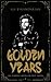 Golden Years: An Iranian Pu...