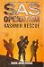 Kashmir Rescue (SAS Operation)