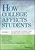 How College Affects Students by Matthew J. Mayhew
