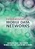 Fundamentals of Mobile Data Networks