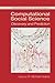 Computational Social Science: Discovery and Prediction (Analytical Methods for Social Research)