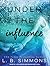 Under the Influence (Chosen Paths, #1)