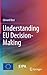 Understanding EU Decision-Making