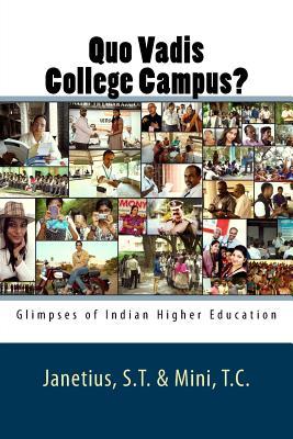 Quo Vadis College Campus?: Glimpses of Indian Higher Education