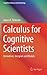 Calculus for Cognitive Scientists: Derivatives, Integrals and Models (Cognitive Science and Technology)
